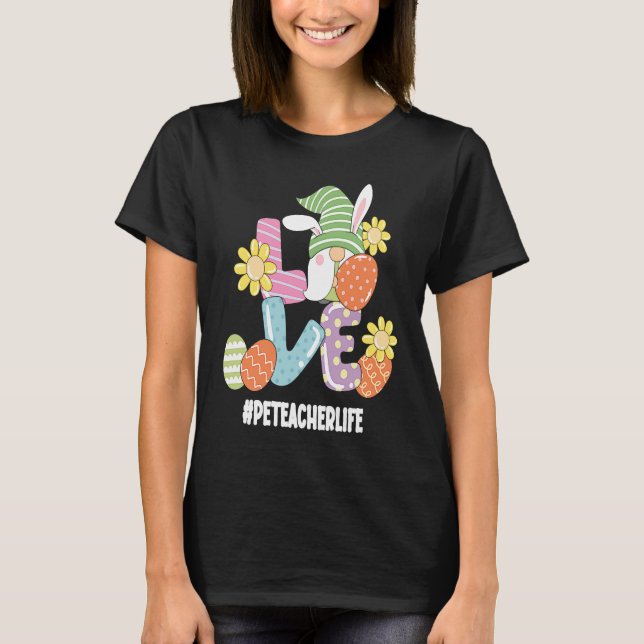 Camiseta PE Teacher Cute Easter Gnome Spring Love Gnomie (Frente)