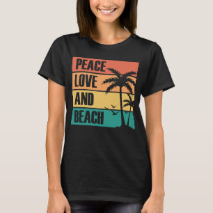 Camiseta peace love and Beach para uma viagem de praia soma