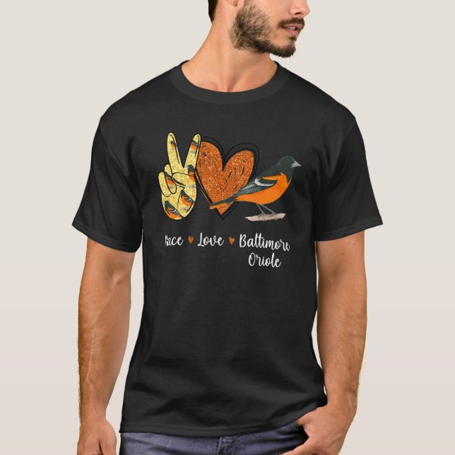 Camiseta Peace Love Baltimore Oriole Bird (Frente)