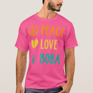 Camiseta Peace Love Boba Graphic Tea Lover Tea Drinker Bubb