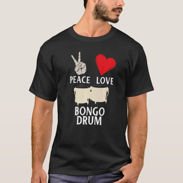 Camiseta Peace Love Bongo Drum Music Initiative Percusussio (Frente)