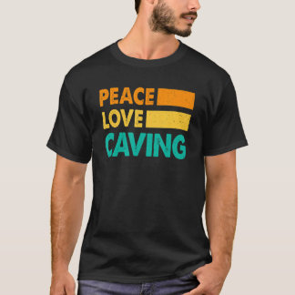 Camiseta Peace Love Caves Speleology Spelunking Caving Cave