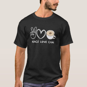 Camiseta Peace Love Chai Tea Retro Chai Tea Comida