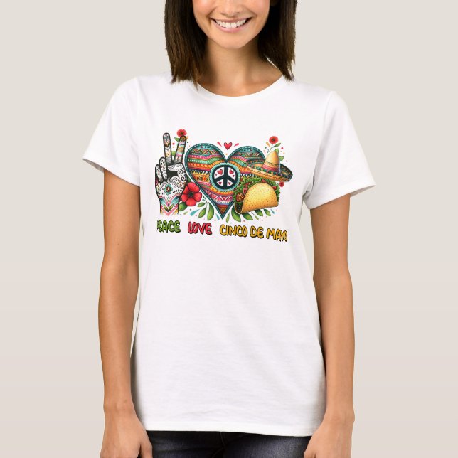 Camiseta Peace Love Cinco De Mayo Shirt (Frente)