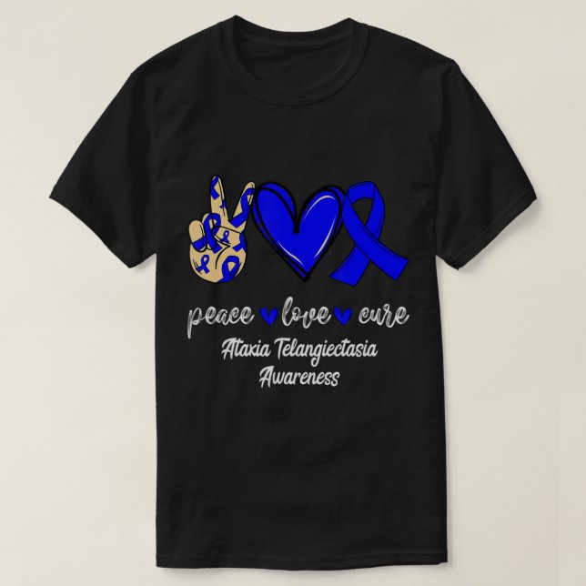 Camiseta Peace Love Cure Ataxia Telangiectasia Blue Ribbon (Frente do Design)