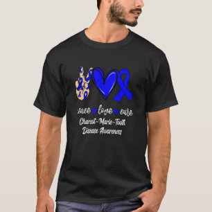 Camiseta Peace Love Cure Charcot Marie Tooth Disease Blue A