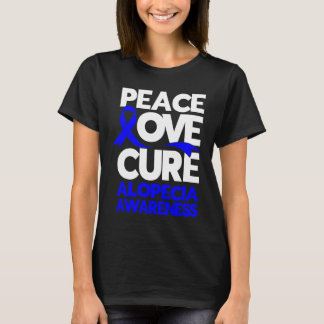 Camiseta Peace Love Cure Support Alopecia Sensibilização Fr