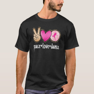 Camiseta Peace Love Dance Leopard Imprima Mãe Mulheres Dan
