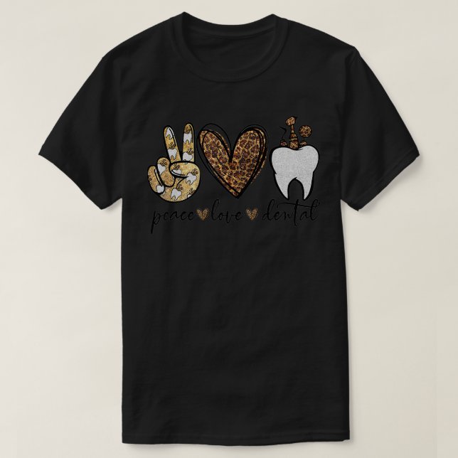 Camiseta Peace Love Dental Leopard Heart  Teeth Cute Dentis (Frente do Design)