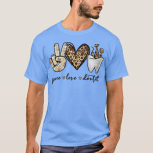 Camiseta Peace Love Dental Leopard Heart the Cute Dentist G