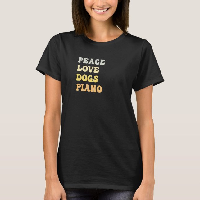 Camiseta Peace Love Dogs Piano  Retro (Frente)