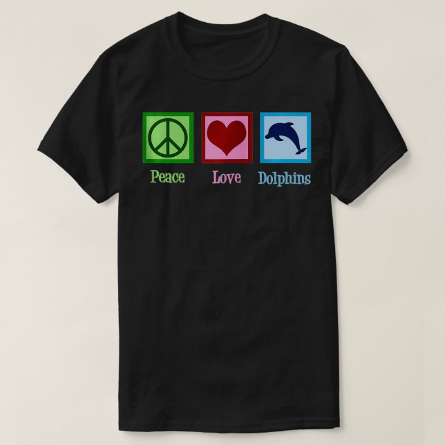 Camiseta Peace Love Dolphins Cute Blue Dolphin Zip  (Frente do Design)