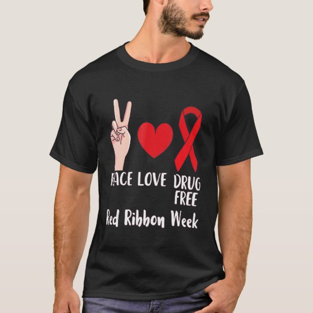 Camiseta Peace Love Drug Free 2022 Red Ribbon Week Heart (Frente)