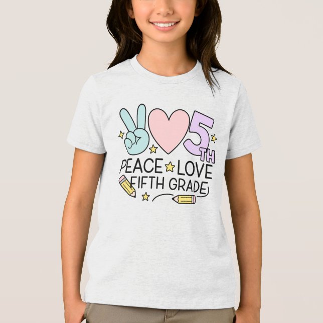 Camiseta Peace Love Fifth Grade Girls Back to School (Frente)
