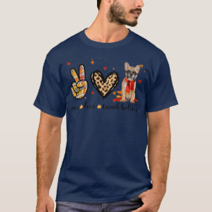 Camiseta Peace Love French Bulldog Leopard Fall Autumn Than