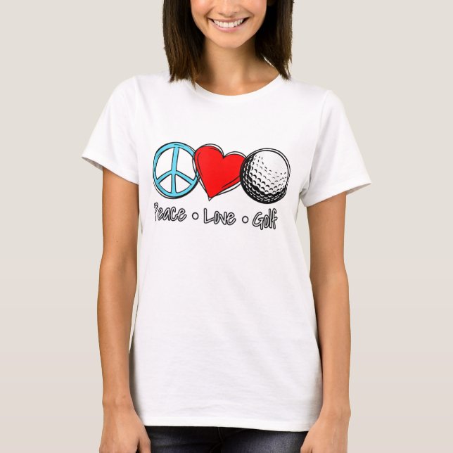 Camiseta Peace Love Golf dizendo para o golfe (Frente)