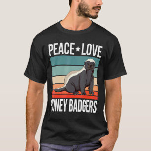Camiseta Peace Love Honey Badgers Cita Arte Retroativa Rate