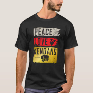 Camiseta Peace Love Kendang Musical Instrumento Kendang Pla