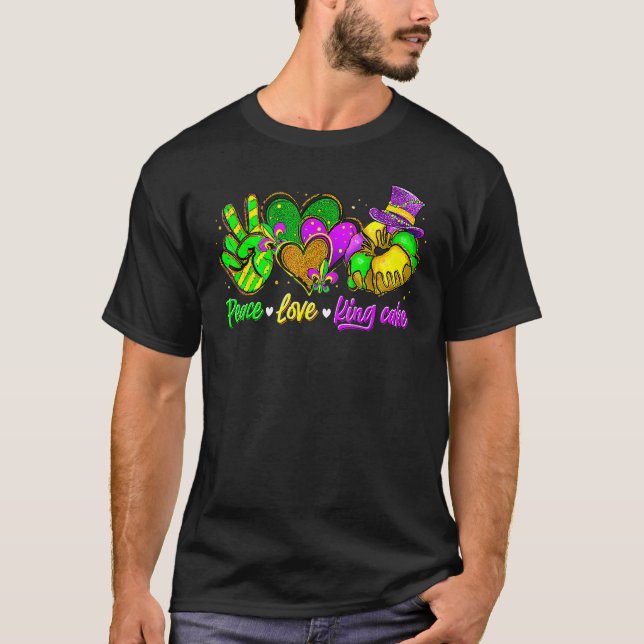 Camiseta Peace Love King Cake Funny Mardi Gras Party Carniv (Frente)
