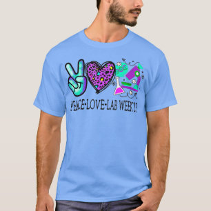 Camiseta Peace Love Lab Week 2023 Medical Laboratory echnol