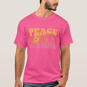 Camiseta Peace Love Leading Books For Teen Girls Teacher W