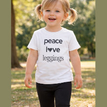 Peace Love Leggings Fun Motivational Modern Print