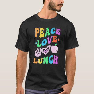 Camiseta PEACE LOVE LUNCH LADY Retro Cafeteria Groovy Back