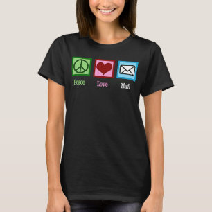 Camiseta Peace Love Mail Cut Office Worker Postal Ser