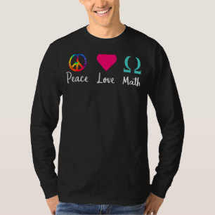 Camiseta Peace Love Math Teacher ou Geek de Estudantes