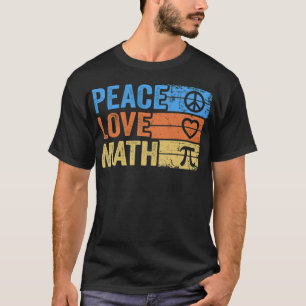 Camiseta Peace Love Math Vintage Math Nerd Retro Funny tina