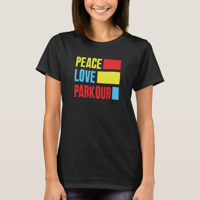 Camiseta Peace Love Parkour Parkour (Frente)