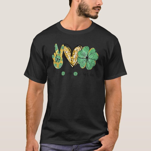 Camiseta Peace Love Patty's Day Hand Hearts Shamrock St Pat (Frente)