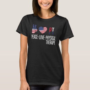Camiseta Peace Love Physical Therapy Eua Flag American Pt T