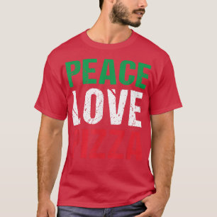 Camiseta Peace Love Pizza Italy Pizza Lover 12422654