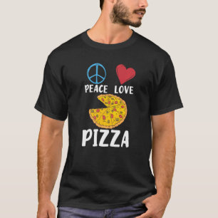 Camiseta Peace Love Pizza Snack Pizzalove Pizza