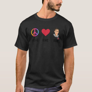 Camiseta Peace Love RBG Ruth Bader Ginsburg Hippie Feminist