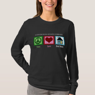 Camiseta Peace Love Real Estate Custom Realtor Company