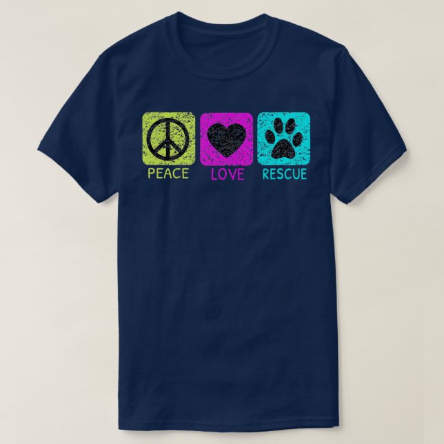 Camiseta Peace Love Rescue Dogs Distressed  Animal Lovers  (Frente do Design)