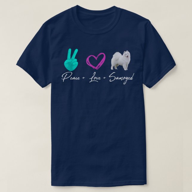 Camiseta Peace Love Samoyed Funny Dog Owner  (Frente do Design)