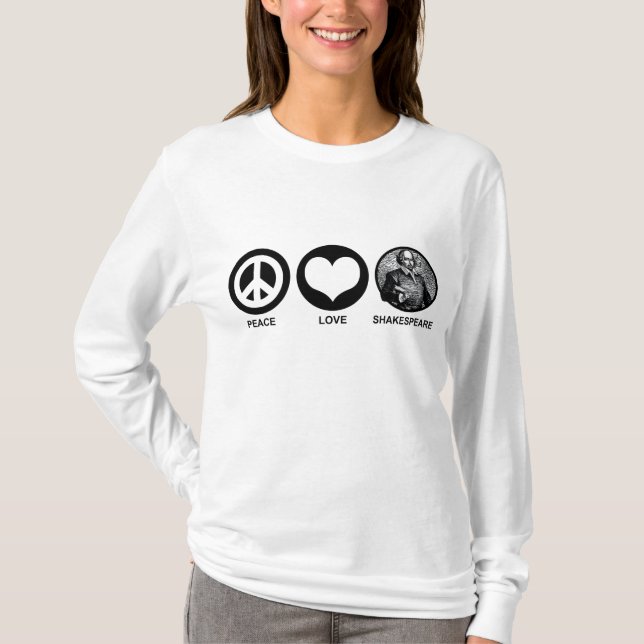 Camiseta Peace Love Shakespeare (Frente)