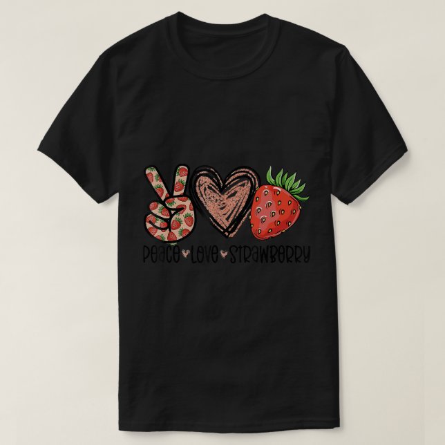 Camiseta Peace Love Strawberry Farmberry Strawberry Lover B (Frente do Design)