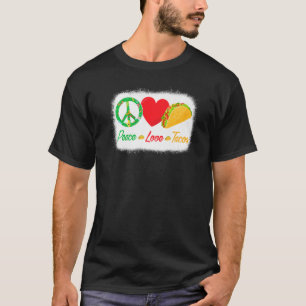 Camiseta Peace Love Tacos Mexicanos Comida Cinco De Mayo Fi