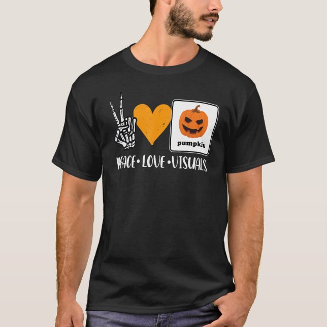 Camiseta Peace Love Visuals Aac Speech Therapy Slpa Hallowe (Frente)