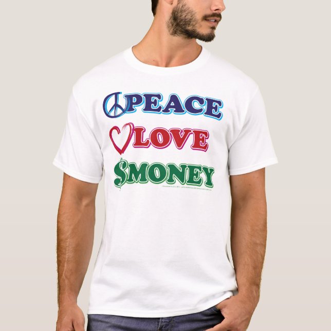 Camiseta Peace-Love-Wall-Money (Frente)