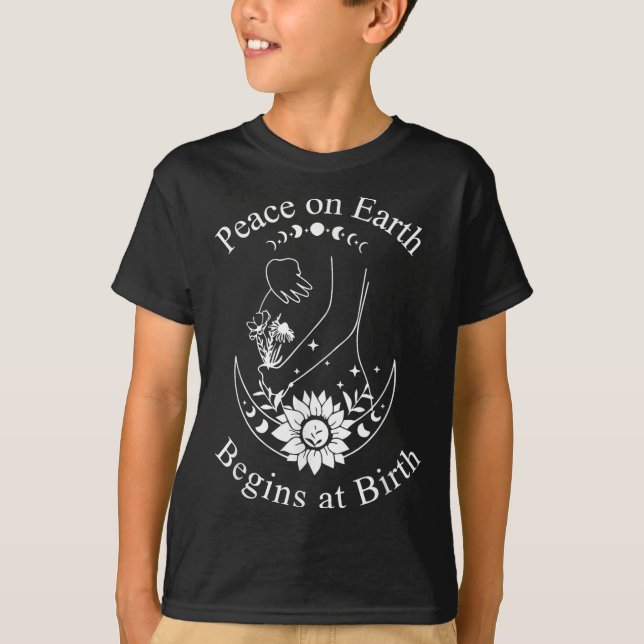 Camiseta Peace On Earth Begins At Birth Doula Midwife  (Frente)