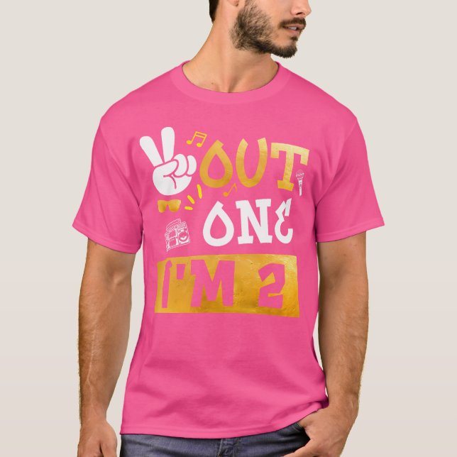 Camiseta Peace Out 1 I'M 2 Years Old 2Nd Birthday Hip Hop B (Frente)