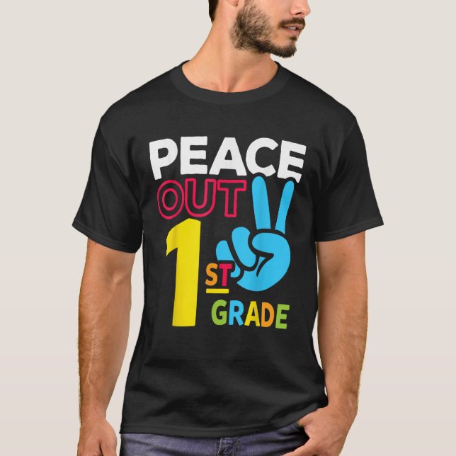 Camiseta Peace Out 1st Grade Last Day of School Teacher Gir (Frente)