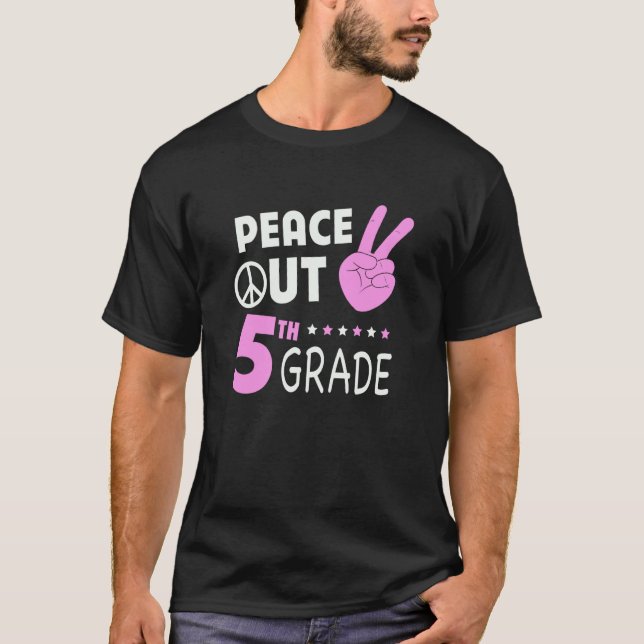 Camiseta Peace Out 5th Grade Girls Fifth Grade Graduation (Frente)