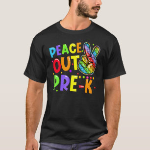 Camiseta Peace Out Pre K Graduation No Último Dia Da Escola