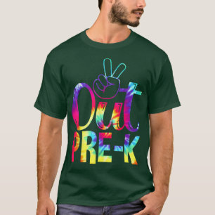 Camiseta Peace Out Pre-k Happy Day Of School Tie Dye
